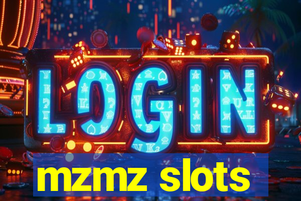 mzmz slots